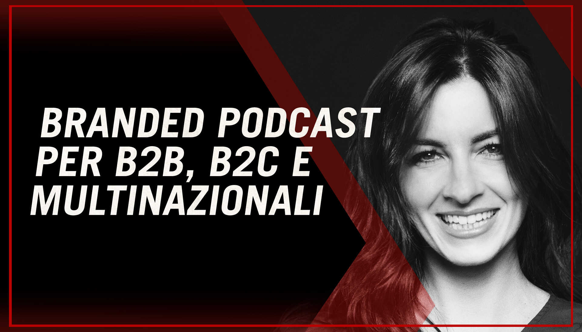 branded podcast per b2b