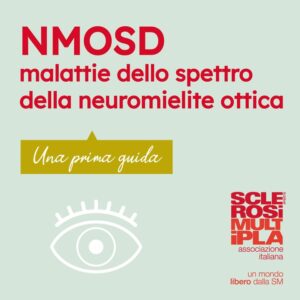 NMOSD - Una Prima Guida è l'audiolibro di AISM e AINMO che spiega nel dettaglio la Neuromielite Ottica. Producer Rossella Pivanti