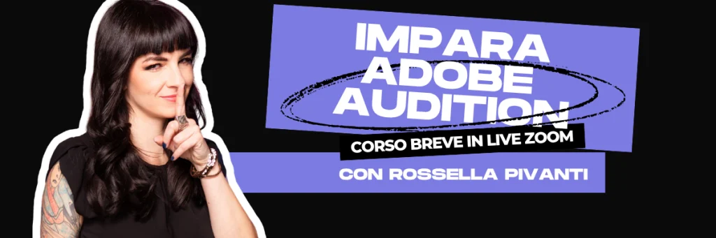 2 1 Corso Breve - Adobe Audition per Podcast Professionali